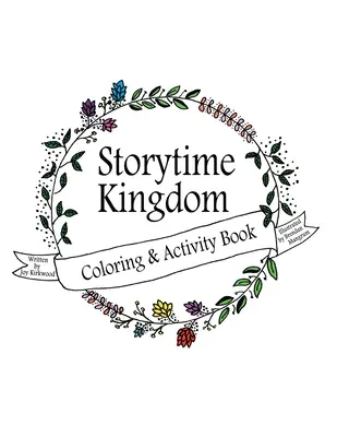 Kráľovstvo príbehov: Knižka na vyfarbovanie a aktivity - Storytime Kingdom: Coloring & Activity Book