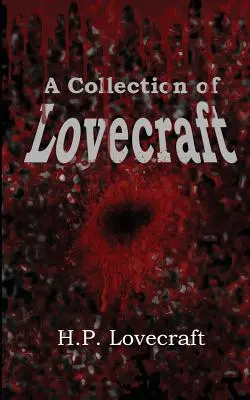 Lovecraftova zbierka - A Collection of Lovecraft