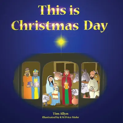 Toto je vianočný deň - This is Christmas Day