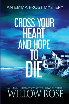Prekríž srdce a dúfaj, že zomrieš - Cross Your Heart and Hope to Die