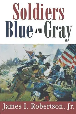 Vojaci modrej a šedej farby - Soldiers Blue and Gray