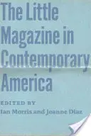 Malý časopis v súčasnej Amerike - The Little Magazine in Contemporary America