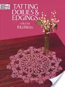 Tatovanie obrúskov a obruby - Tatting Doilies and Edgings