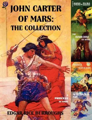 John Carter of Mars: Thuvia, panna z Marsu; Šachové figúrky z Marsu; Bohovia Marsu; Vojvodca Marsu; Šachové figúrky z Marsu - John Carter of Mars: The Collection - A Princess of Mars; The Gods of Mars; The Warlord of Mars; Thuvia, Maid of Mars; The Chessmen of Mars
