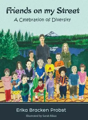 Priatelia na mojej ulici: A Celebration of Diversity (Oslava rozmanitosti) - Friends on my Street: A Celebration of Diversity