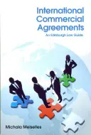 Medzinárodné obchodné dohody: Edinburgh Law Guide - International Commercial Agreements: An Edinburgh Law Guide