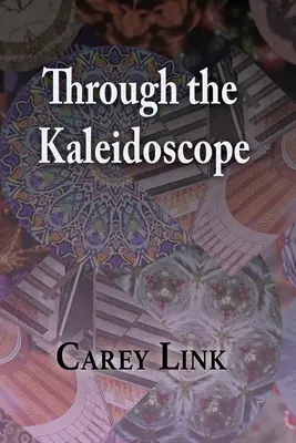 Cez kaleidoskop - Through the Kaleidoscope