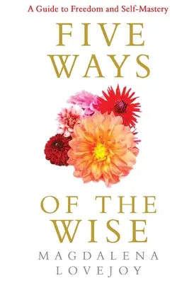 Päť ciest múdrych - Five Ways Of The Wise