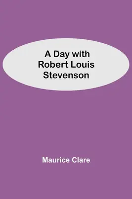 Deň s Robertom Louisom Stevensonom - A Day with Robert Louis Stevenson