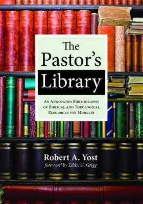 Pastorská knižnica - The Pastor's Library