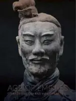 Vek impérií: Umenie dynastií Čchin a Chan - Age of Empires: Art of the Qin and Han Dynasties