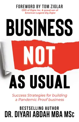 Biznis nie ako obvykle: Stratégie úspechu pri budovaní podniku odolného voči pandémii - Business Not as Usual: Success Strategies for Building a Pandemic Proof Business
