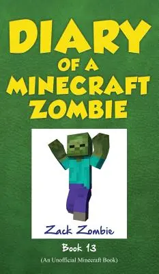 Denník Minecraft Zombie, kniha 13: Strašidlá piatkovej noci - Diary of a Minecraft Zombie, Book 13: Friday Night Frights