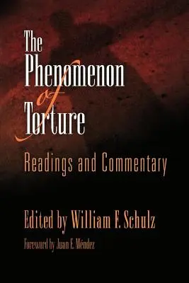 Fenomén mučenia: Čítanie a komentáre - The Phenomenon of Torture: Readings and Commentary
