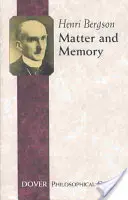 Hmota a pamäť - Matter and Memory
