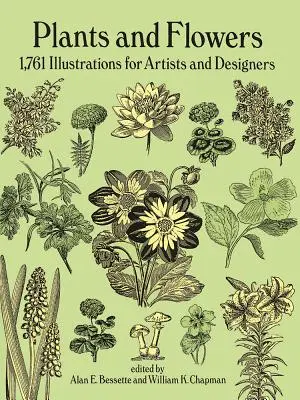 Rastliny a kvety: 1761 ilustrácií pre umelcov a dizajnérov - Plants and Flowers: 1761 Illustrations for Artists and Designers
