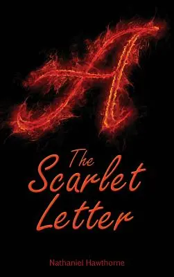 Šarlátové písmeno - The Scarlet Letter