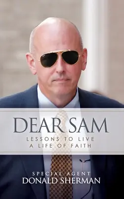 Milý Sam: Ako žiť s odvážnou sebadôverou - Dear Sam: How to Live with Courageous Confidence