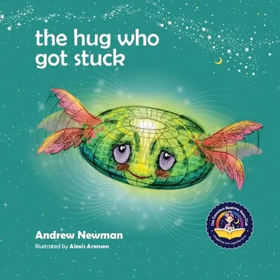 Objatie, ktoré sa zaseklo: Učenie detí, ako sa dostať k svojmu srdcu a oslobodiť sa od lepkavých myšlienok - The Hug Who Got Stuck: Teaching children to access their heart and get free from sticky thoughts