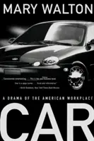 Auto: Dráma amerického pracoviska - Car: A Drama of the American Workplace