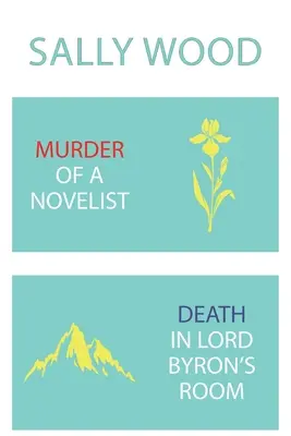 Vražda spisovateľa / Smrť v izbe lorda Byrona - Murder of a Novelist / Death in Lord Byron's Room