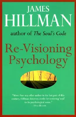 Znovuobjavenie psychológie - Re-Visioning Psychology