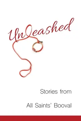 Unleashed: Príbehy z Boovalu Všetkých svätých - Unleashed: Stories from All Saints' Booval