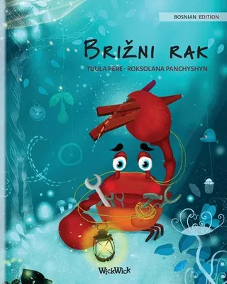 Brizni rak (bosnian Edition of The Caring Crab)