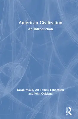Americká civilizácia: Úvod - American Civilization: An Introduction