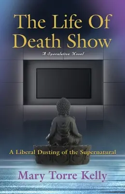 Život v šou smrti - The Life Of Death Show