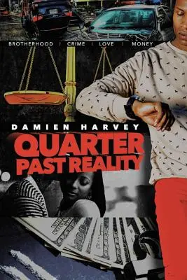 Štvrťrok za realitou - Quarter Past Reality