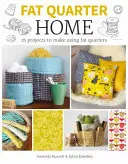 Fat Quarter: Domov - Fat Quarter: Home
