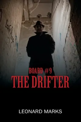 Doska č. 9: Tulák - Board #9: The Drifter