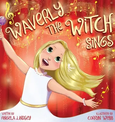 Čarodejnica Waverly spieva: Zbor čarodejníckeho umenia - Waverly the Witch Sings: The Choir of Magical Arts