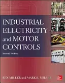 Priemyselná elektrina a riadenie motorov - Industrial Electricity and Motor Controls
