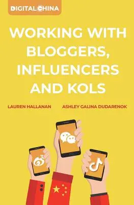 Digitálna Čína: Práca s blogermi, influencermi a kolegami - Digital China: Working with Bloggers, Influencers and Kols