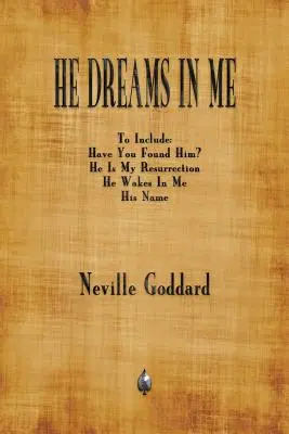 On sníva vo mne - He Dreams In Me