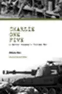 Charlie One Five: Vojna vo Vietname v námornej rote - Charlie One Five: A Marine Company's Vietnam War