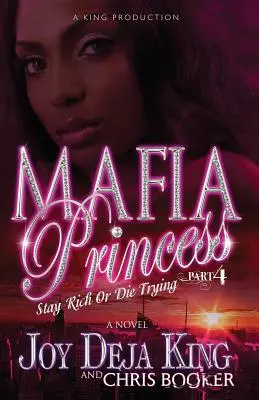 Mafiánska princezná 4. časť Stay Rich or Die Trying - Mafia Princess Part 4 Stay Rich or Die Trying