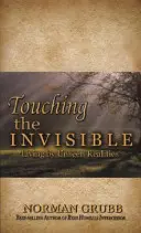 Dotýkanie sa neviditeľného - Touching the Invisible