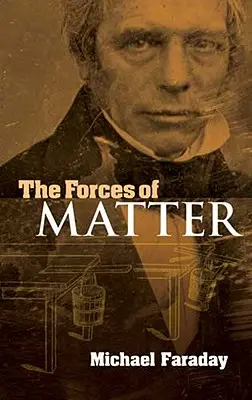 Sily hmoty - The Forces of Matter