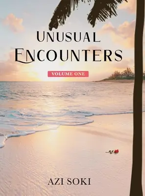 Nezvyčajné stretnutia - Unusual Encounters