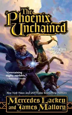 The Phoenix Unchained: Kniha prvá: Trvalý plameň - The Phoenix Unchained: Book One of the Enduring Flame