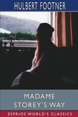 Cesta madam Storeyovej (Esprios Classics) - Madame Storey's Way (Esprios Classics)