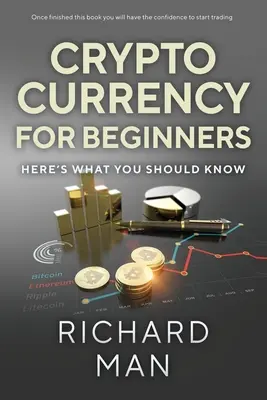 Kryptomeny pre začiatočníkov: Tu je to, čo by ste mali vedieť - Cryptocurrency for Beginners: Here's What You Should Know