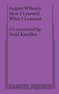 Ako som sa naučil, čo som sa naučil - How I Learned What I Learned