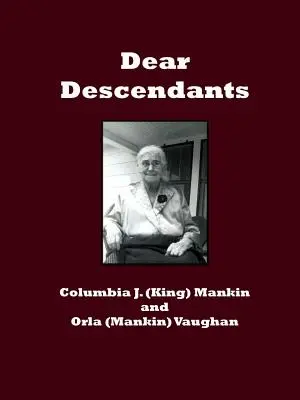 Drahí potomkovia - Dear Descendants