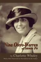 Nina Otero-Warren zo Santa Fe - Nina Otero-Warren of Santa Fe