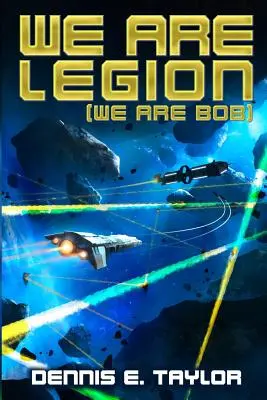 My sme légia (My sme Bob) - We Are Legion (We Are Bob)