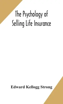 Psychológia predaja životného poistenia - The psychology of selling life insurance